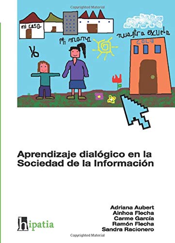 Dialogic Learning in the Information Society — Aubert et al.