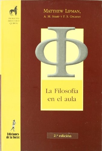Philosophy in the Classroom — Matthew Lipman