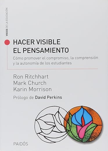 Making Thinking Visible — Ritchhart, Church & Morrison